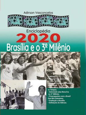 cover image of Enciclopédia 2020 Brasília e o seu 3° Milênio.